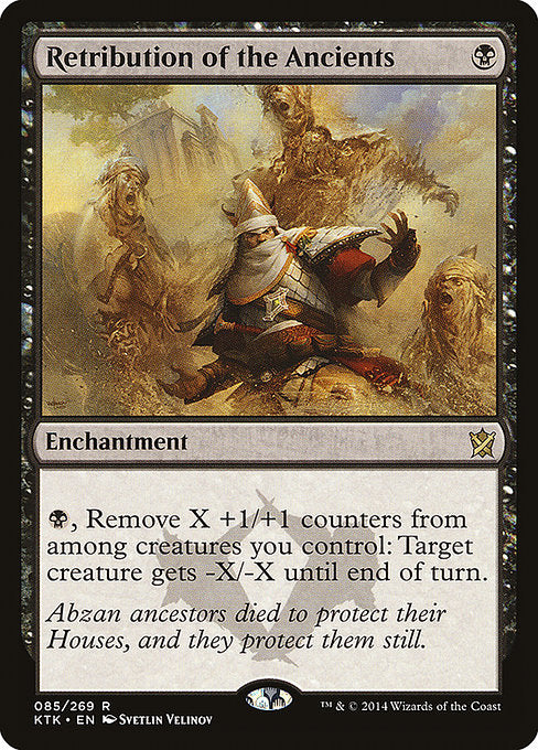 Retribution of the Ancients (85) - Khans of Tarkir - Game On