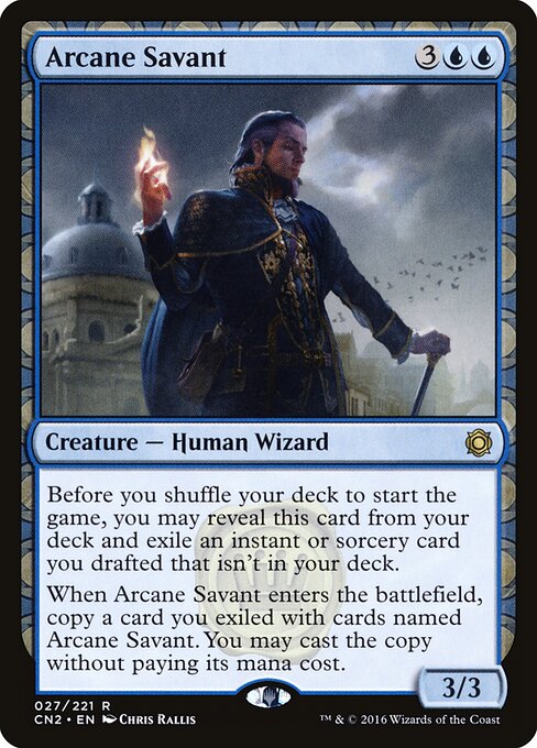 Arcane Savant (27) - Conspiracy: Take the Crown - Game On