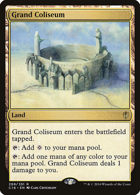 Grand Coliseum (299) - Commander 2016 - Game On