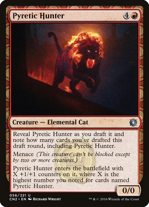 Pyretic Hunter (56) - Conspiracy: Take the Crown - Game On