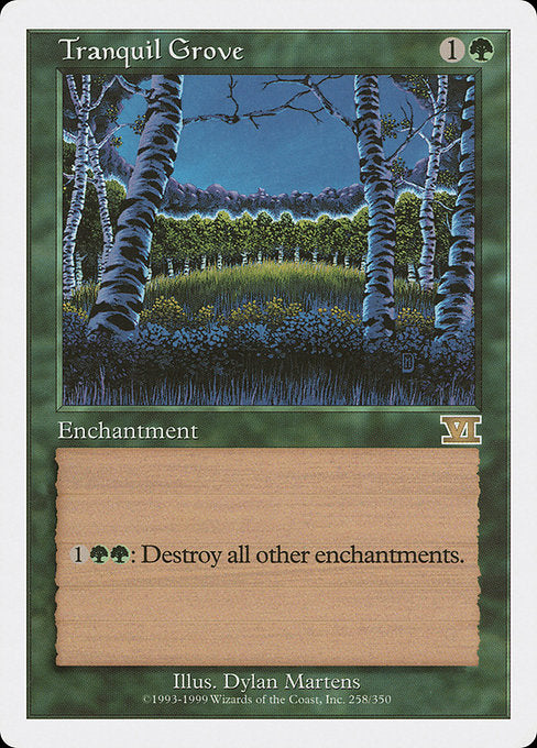 Tranquil Grove (258) - Classic Sixth Edition - Game On