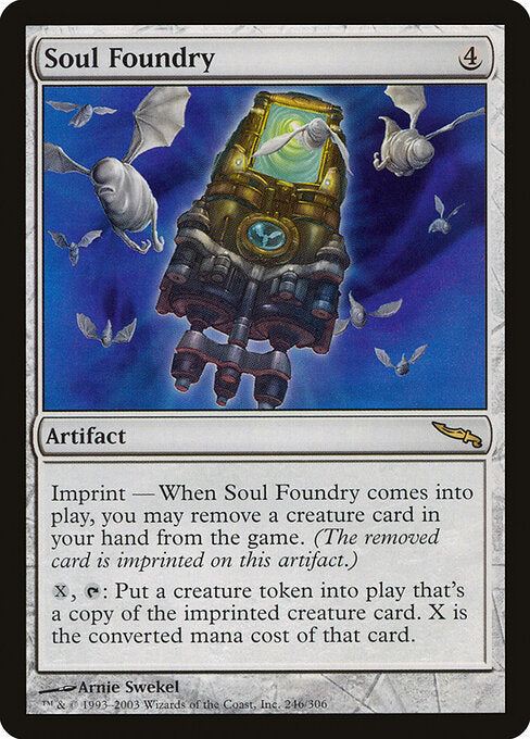 Soul Foundry (246) - Mirrodin - Game On