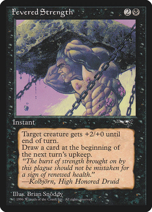 Fevered Strength (50a) - Alliances - Game On