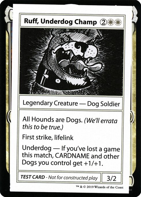 Ruff, Underdog Champ (10) - Mystery Booster Playtest Cards 2021 - Game On
