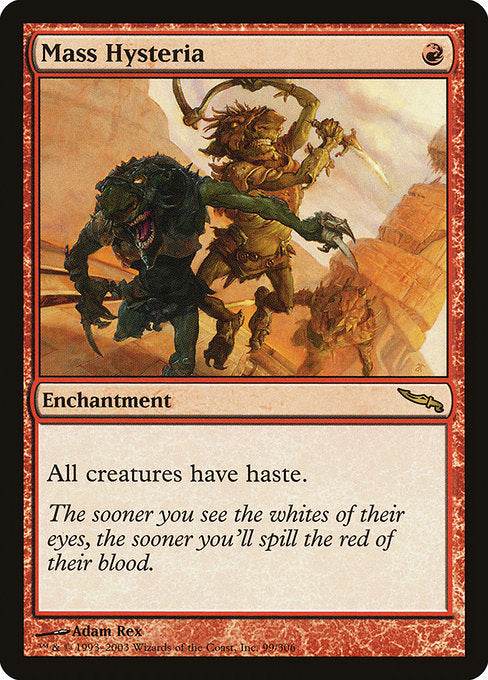 Mass Hysteria (99) (Foil) - Mirrodin - Game On