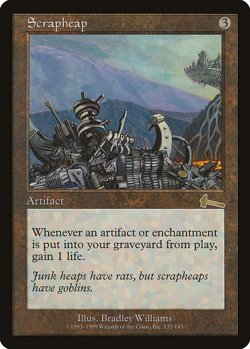 Scrapheap (132) - Urza's Legacy - Game On