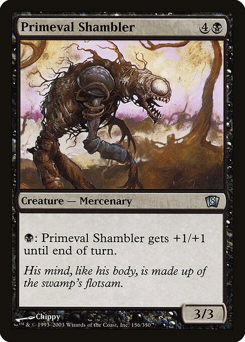 Primeval Shambler (156★) - Eighth Edition - Game On