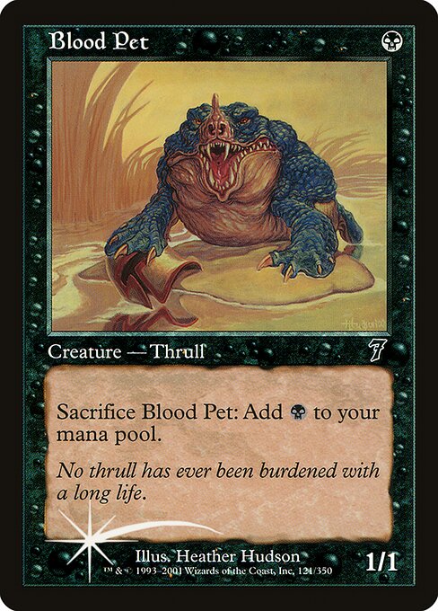 Blood Pet (121★) - Seventh Edition - Game On