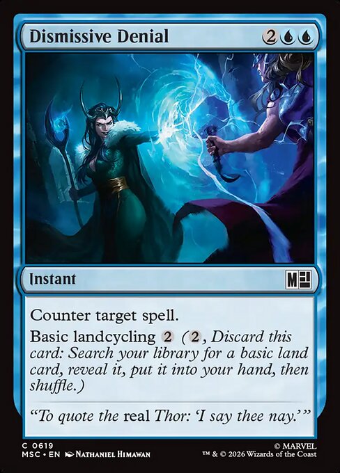 Dismissive Denial (619) (Foil) - Marvel Super Heroes Commander - Game On