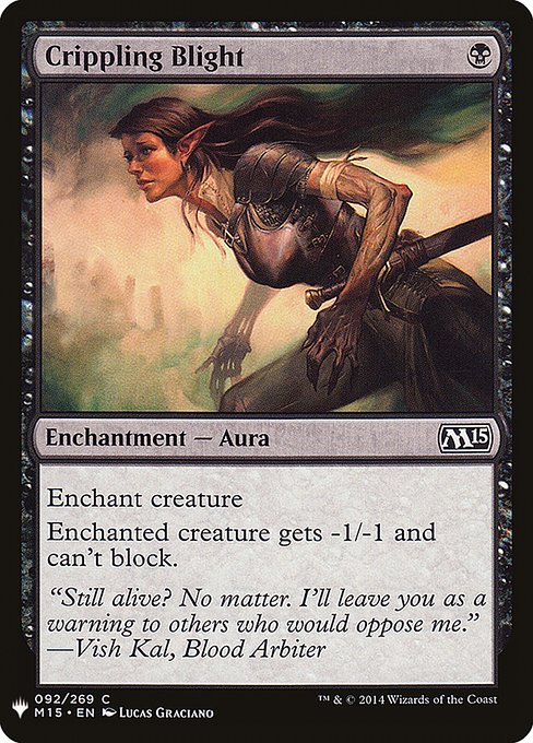 Crippling Blight (M15-92) - The List - Game On