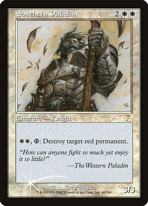 Southern Paladin (46★) - Seventh Edition - Game On