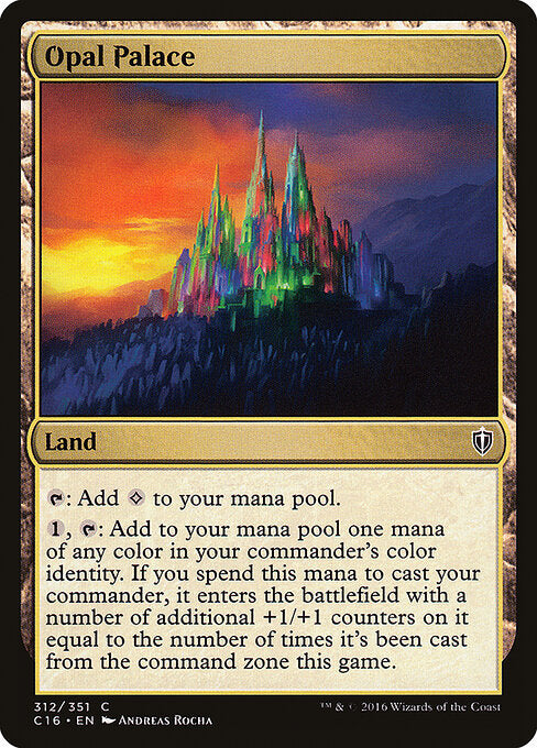Opal Palace (312) - Commander 2016 - Game On