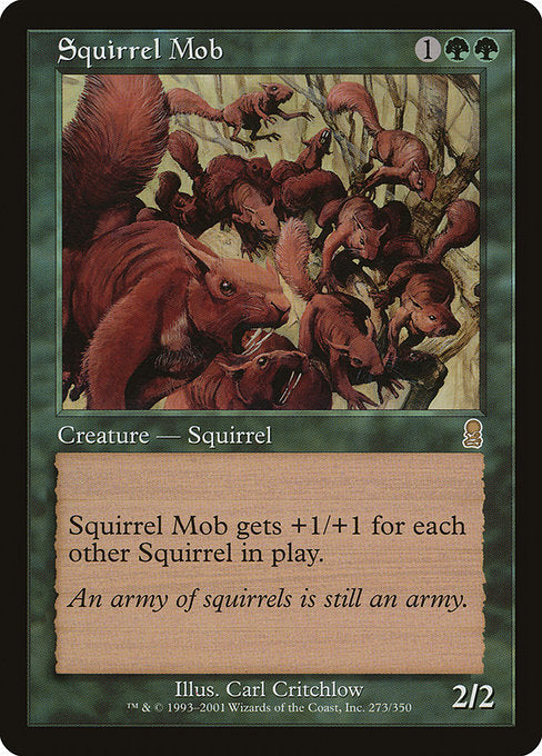 Squirrel Mob (273) - Odyssey - Game On