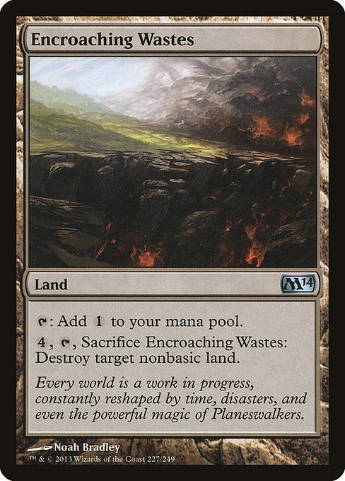 Encroaching Wastes (227) - Magic 2014 - Game On