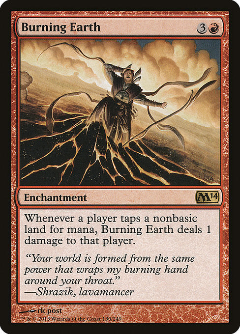 Burning Earth (130) - Magic 2014 - Game On