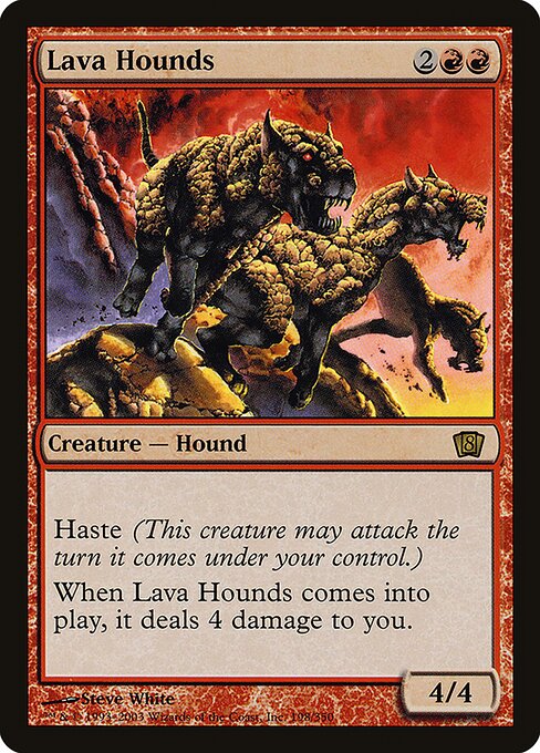 Lava Hounds (198★) - Eighth Edition - Game On