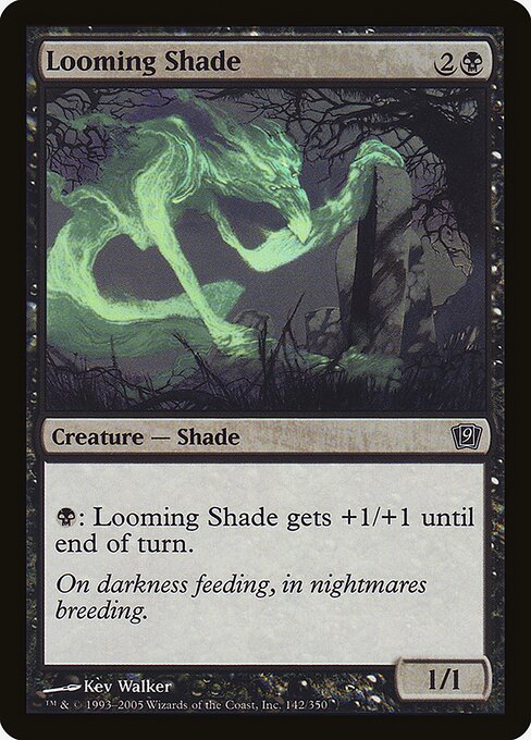 Looming Shade (142★) - Ninth Edition - Game On