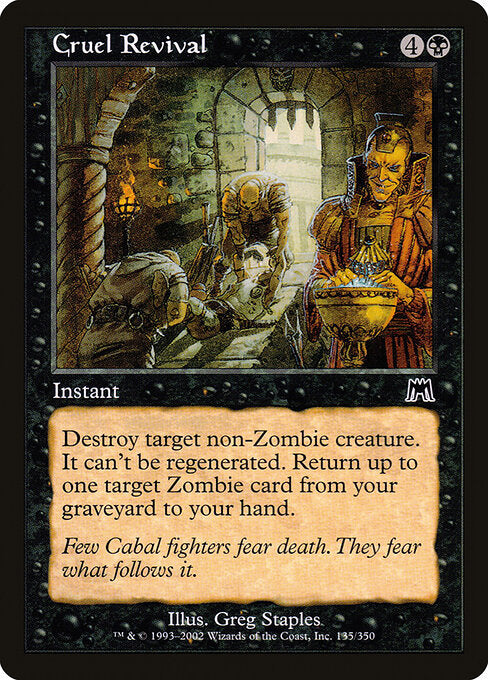Cruel Revival (135) - Onslaught - Game On