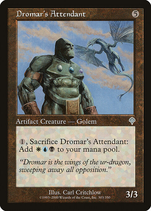 Dromar's Attendant (303) - Invasion - Game On