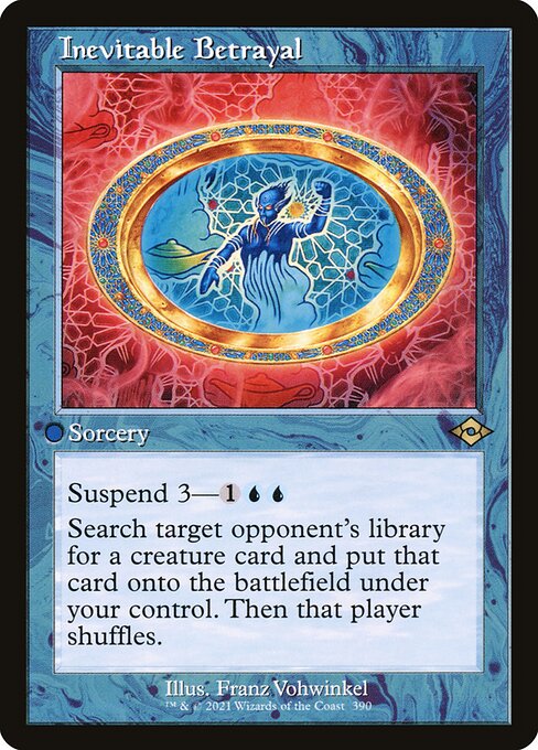 Inevitable Betrayal (390) - Modern Horizons 2 - Game On