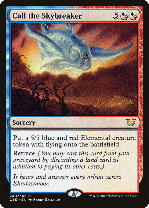 Call the Skybreaker (240) - Commander 2015 - Game On