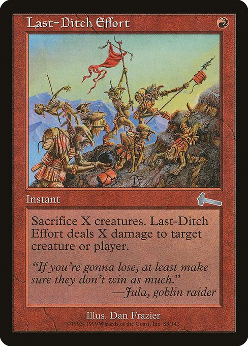 Last-Ditch Effort (83) (Foil) - Urza's Legacy - Game On