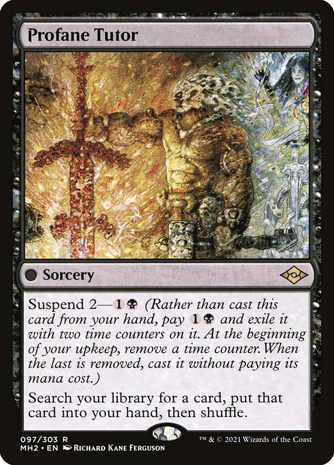 Profane Tutor (97) - Modern Horizons 2 - Game On