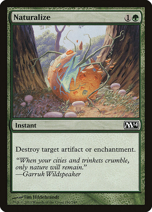 Naturalize (186) - Magic 2014 - Game On