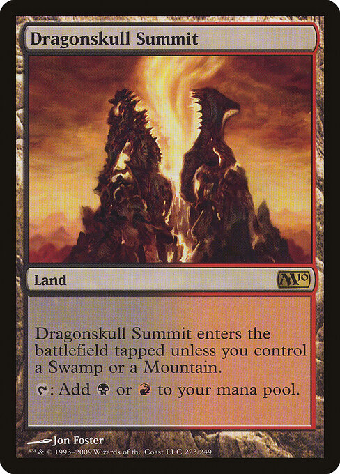 Dragonskull Summit (223) - Magic 2010 - Game On