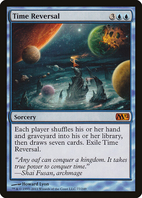 Time Reversal (77) - Magic 2012 - Game On