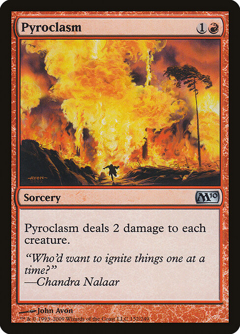 Pyroclasm (152) - Magic 2010 - Game On