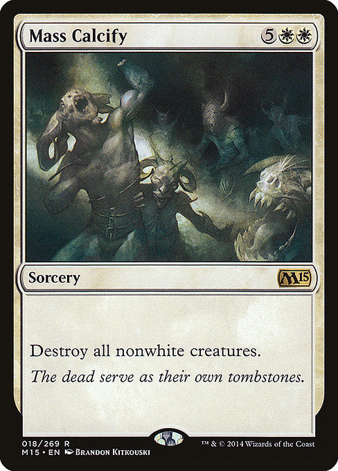 Mass Calcify (18) - Magic 2015 - Game On