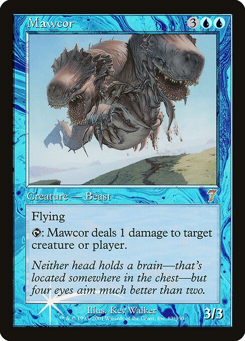 Mawcor (87★) - Seventh Edition - Game On