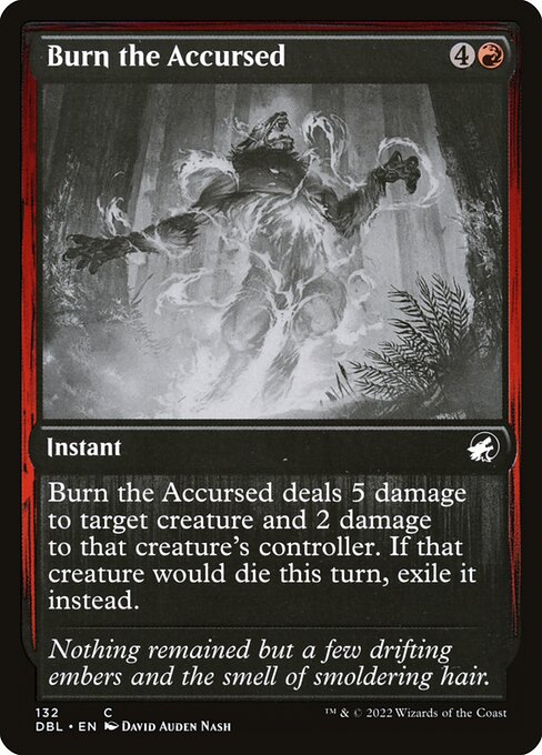 Burn the Accursed (132) - Innistrad: Double Feature - Game On