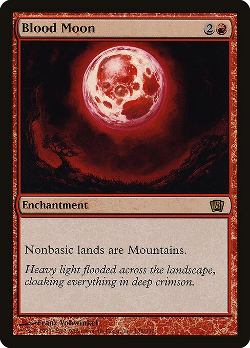 Blood Moon (178★) - Eighth Edition - Game On
