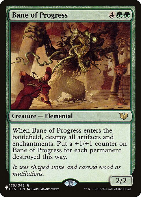Bane of Progress (C15-175) - The List - Game On
