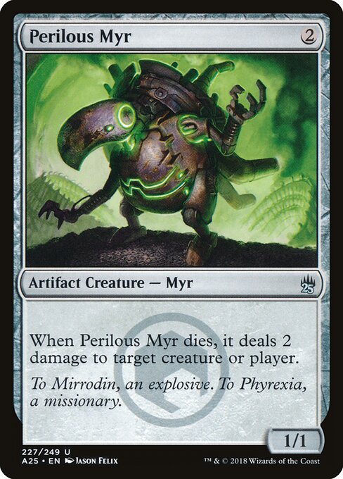 Perilous Myr (227) - Masters 25 - Game On