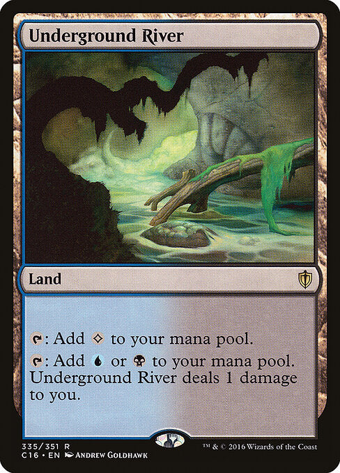 Underground River (335) - Commander 2016 - Game On
