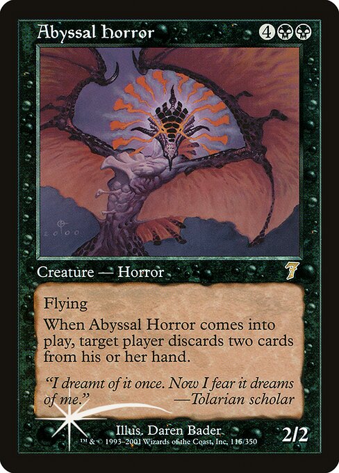 Abyssal Horror (115★) - Seventh Edition - Game On