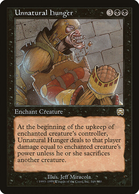 Unnatural Hunger (169) - Mercadian Masques - Game On