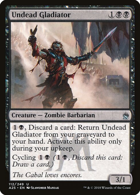 Undead Gladiator (112) - Masters 25 - Game On