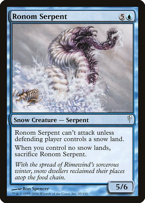 Ronom Serpent (45) - Coldsnap - Game On