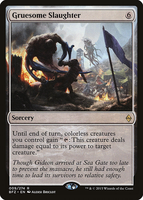 Gruesome Slaughter (9) - Battle for Zendikar - Game On