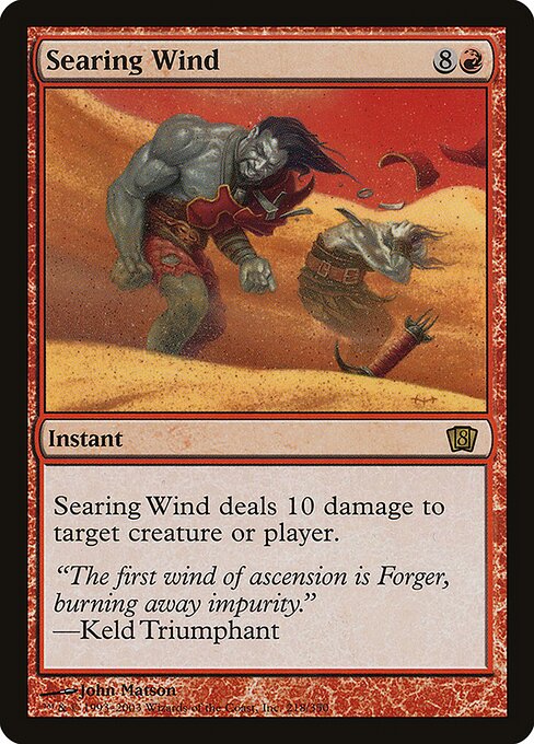 Searing Wind (218★) - Eighth Edition - Game On