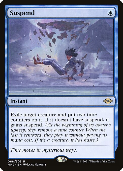 Suspend (68) - Modern Horizons 2 - Game On