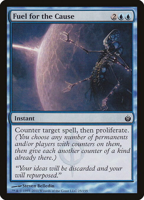 Fuel for the Cause (25) - Mirrodin Besieged - Game On