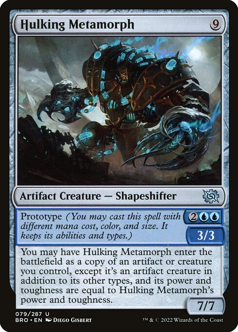 Hulking Metamorph (79) - The Brothers' War - Game On