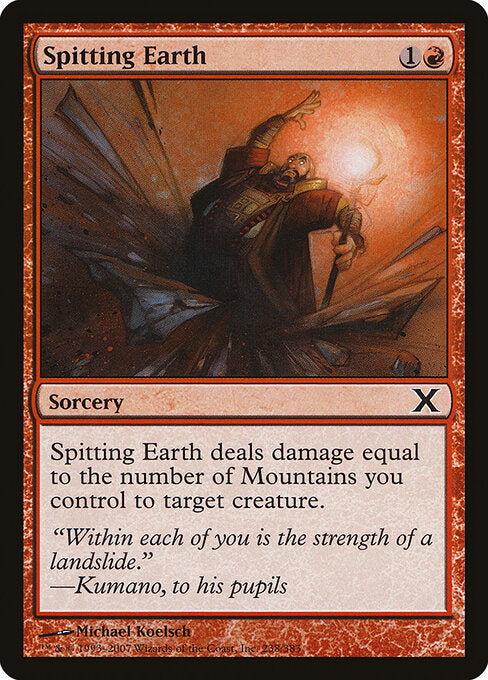 Spitting Earth (238) (Foil) - Tenth Edition - Game On