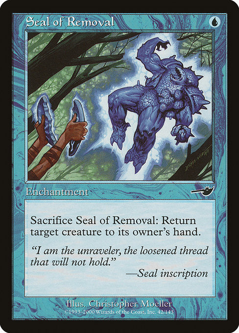 Seal of Removal (42) - Nemesis - Game On