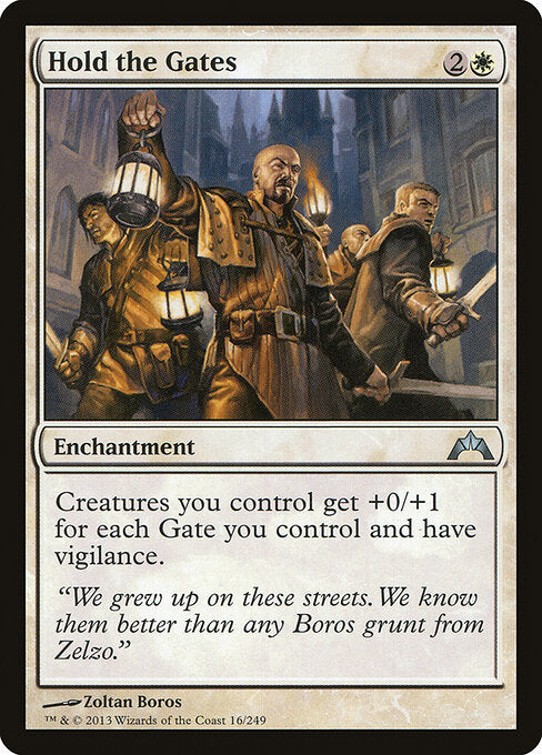 Hold the Gates (16) - Gatecrash - Game On